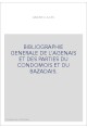 BIBLIOGRAPHIE GENERALE DE L'AGENAIS ET DES PARTIES DU CONDOMOIS ET DU BAZADAIS.