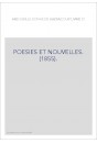 POESIES ET NOUVELLES. (1855).