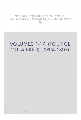 ARCHIVES LITTERAIRES DE L'EUROPE.