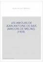 LES AMOURS DE JEAN-ANTOINE DE BAIF, (AMOURS DE MELINE). (1909).