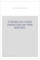 ETRENES DE POEZIE FRANSOEZE AN VERS MEZURES.