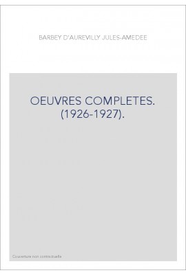 OEUVRES COMPLETES. (1926-1927).