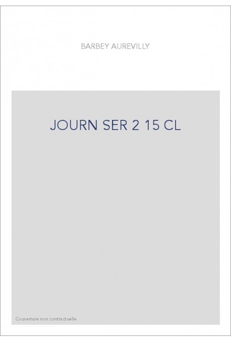 LES OEUVRES ET LES HOMMES. SERIE II. VOLUME 15. (1860-1909).
