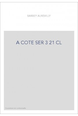 LES OEUVRES ET LES HOMMES. SERIE III. VOLUME 21. (1860-1909).