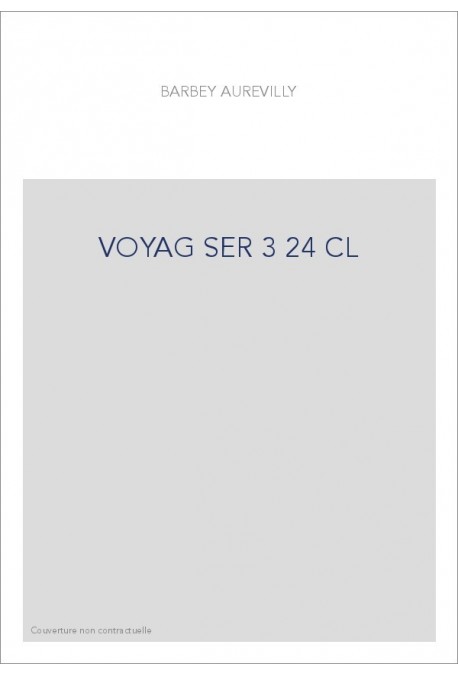 LES OEUVRES ET LES HOMMES. SERIE III. VOLUME 24. (1860-1909).