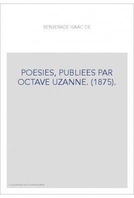 POESIES, PUBLIEES PAR OCTAVE UZANNE. (1875).