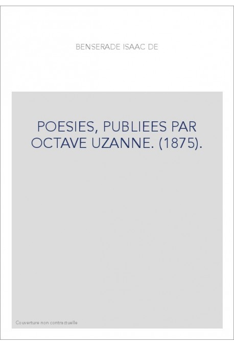 POESIES, PUBLIEES PAR OCTAVE UZANNE. (1875).