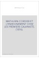 MATHURIN CORDIER ET L'ENSEIGNEMENT CHEZ LES PREMIERS CALVINISTE. (1876).