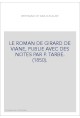 LE ROMAN DE GIRARD DE VIANE, PUBLIE AVEC DES NOTES PAR P. TARBE. (1850).