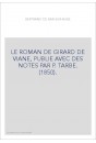 LE ROMAN DE GIRARD DE VIANE, PUBLIE AVEC DES NOTES PAR P. TARBE. (1850).