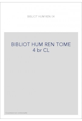 BIBLIOTHEQUE D HUMANISME T 4