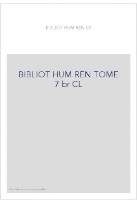 BIBLIOT HUM REN TOME 7 br CL