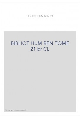 BIBLIOTHEQUE D HUMANISME T 21