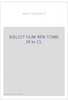 BIBLIOTHEQUE D HUMANISME T 24
