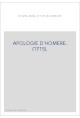 APOLOGIE D'HOMERE. (1715).