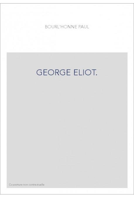 GEORGE ELIOT.