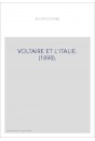 VOLTAIRE ET L'ITALIE. (1898).