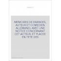 MEMOIRES DE BRANDES, AUTEUR ET COMEDIEN ALLEMAND AVEC UNE NOTICE CONCERNANT CET ACTEUR, ET PLACEE EN TETE DES