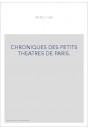 CHRONIQUES DES PETITS THEATRES DE PARIS.(1883).