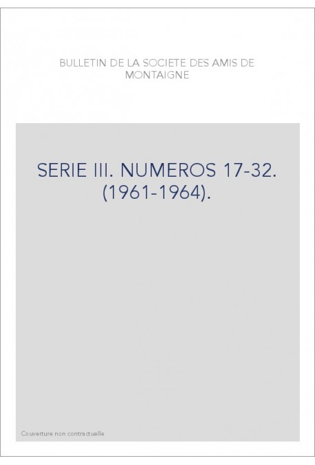 SERIE III. NUMEROS 17-32. (1961-1964).