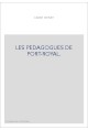 LES PEDAGOGUES DE PORT-ROYAL.