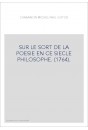 SUR LE SORT DE LA POESIE EN CE SIECLE PHILOSOPHE. (1764).