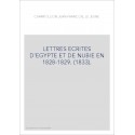 LETTRES ECRITES D'EGYPTE ET DE NUBIE EN 1828-1829. (1833).