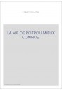 LA VIE DE ROTROU MIEUX CONNUE.