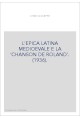 L'EPICA LATINA MEDIOEVALE E LA "CHANSON DE ROLAND". (1936).