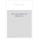 VIE D'EUSTORG DE BEAULIEU.