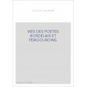 VIES DES POETES BORDELAIS ET PERIGOURDINS.