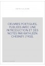 OEUVRES POETIQUES, PUBLIEES AVEC UNE INTRODUCTION ET DES NOTES PAR KATHLEEN CHESNEY. (1932).