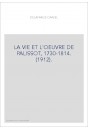 LA VIE ET L'OEUVRE DE PALISSOT, 1730-1814. (1912).