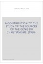 A CONTRIBUTION TO THE STUDY OF THE SOURCES OF THE GENIE DU CHRISTIANISME. (1928).