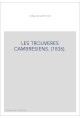 LES TROUVERES CAMBRESIENS. (1836).