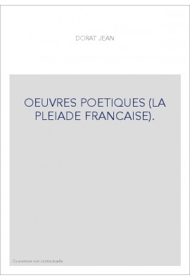 OEUVRES POETIQUES (LA PLEIADE FRANCAISE).