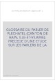 GLOSSAIRE DU PARLER DE PLECHATEL (CANTON DE BAIN, ILLE-ET-VILAINE) PRECEDE D'UNE ETUDE SUR LES PARLERS DE LA