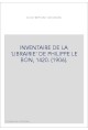 INVENTAIRE DE LA 'LIBRAIRIE' DE PHILIPPE LE BON, 1420. (1906).