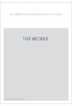 THE WORKS.