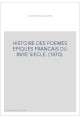 HISTOIRE DES POEMES EPIQUES FRANCAIS DU XVIIE SIECLE. (1870).