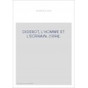 DIDEROT, L'HOMME ET L'ECRIVAIN. (1894).