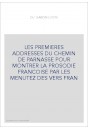 LES PREMIERES ADDRESSES DU CHEMIN DE PARNASSE POUR MONTRER LA PROSODIE FRANCOISE PAR LES MENUTEZ DES VERS FRAN