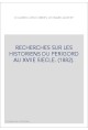 RECHERCHES SUR LES HISTORIENS DU PERIGORD AU XVIIE SIECLE. (1882).