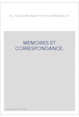 MEMOIRES ET CORRESPONDANCE.(1824-1825).