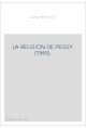 LA RELIGION DE PEGUY. (1965).