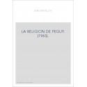 LA RELIGION DE PEGUY. (1965).