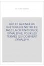 ART ET SCIENCE DE RHETORIQUE METRIFIEE AVEC LA DIFFINITION DE SYNALEPHE, POUR LES TERMES QUI DOIBVENT SYNALEPH