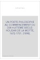 UN POETE-PHILOSOPHE AU COMMENCEMENT DU DIX-HUITIEME SIECLE: HOUDAR DE LA MOTTE, 1672-1731. (1898).