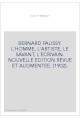 BERNARD PALISSY. L'HOMME, L'ARTISTE, LE SAVANT, L'ECRIVAIN. NOUVELLE EDITION REVUE ET AUGMENTEE. (1902).
