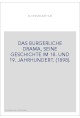 DAS BURGERLICHE DRAMA, SEINE GESCHICHTE IM 18. UND 19. JAHRHUNDERT. (1898).